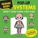 Human Body Systems Pop up