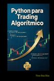 PYTHON PARA TRADING ALGORITMICO