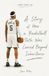 GARY TRENT JR.: A Story of How a Basketball Path Was Carved Beyond Inheritance