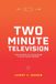 Two Libri GmbH Two Minute Television / Book / 136 pages / 2023