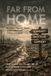 Far Libri GmbH Far From Home: A Combat Engineer's Journal of Fierce Battles and German Occupation Paperback