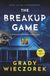 The Breakup Game: A Psychological Thriller