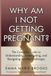 Why Am I Not Getting Pregnant?: The Complete Guide to Understanding, Investigating, and Navigating Fertility Challenges