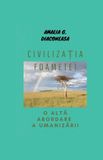 Civilizația Ninsun Civilizația foametei/ O altă abordare a umanizării