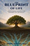 The Blueprint of Life: Earth's Hidden Architecture Powering Life and Health