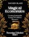Independently Published Magical Economies: Creating Sustainable Fantasy Worlds for Romance: 6 Broché