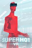 SUPERHOT Team SUPERHOT VR - Téléchargement Windows