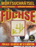 Füchse – Wortsuchrätsel: Bildschirmfreier Rätselspaß für Geist, Konzentration und Entspannung