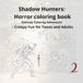 Shadow Hunters Part 2 A Horror coloring book: Fantasy Coloring Adventure – Creepy Fun for Teens and Adults