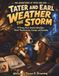 Tater Libri GmbH Tater and Earl Weather the Storm