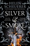 Silver The Ashes of Thezmarr3 - Silver & Smoke