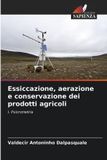 Essiccazione, OmniScriptum SRL Essiccazione, aerazione e conservazione dei prodotti agricoli: I. Psicrometria