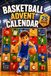 Basketball Advent Calendar for Boys: 25 Days of Amazing Facts, Records, and Fun Quizzes for Young Fans - stocking stuffers for kids