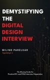 Demystifying Book Publishing Group LLC Demystifying the Digital Design Interview