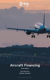 Aircraft Bloomsbury Professional Aircraft Financing Paperback