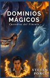 Dominios Mágicos: Custodios del vinculo