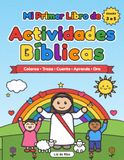Mi primer libro de actividades bíblicas: Colorea-traza-cuenta-aprende-ora