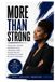 MORE THAN STRONG Workplace Trauma and Redefining Strength for Black Women