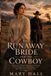 The Libri GmbH The Runaway Brides of Red Hollow-The Runaway Bride and the Cowboy