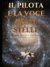 IL PILOTA E LA VOCE DELLE STELLE