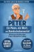 Peter - Ein Mann, ein Wort, ein Bandscheibenvorfall (Große Schrift)