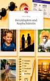 Herzklopfen Story.one Herzklopfen und Kopfschütteln. Life is a Story - story.one Hardcover