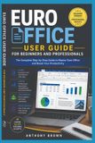 EURO Libri GmbH Euro Office User Guide for Beginners and Professionals