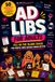 Ad Libs for Adults: 50 Ridiculous Fill-in-the-Blank Stories for Game Night, Parties, Secret Santa & White Elephant Gifts | A Hilarious Adult Party ... for Friends, Coworkers & Bachelorette Nights