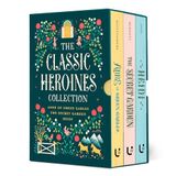Classic Union Square & Co. Classic Heroines Collection Boxed Set: Anne of Green Gables, Heidi, the Secret Garden