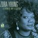 Sonic Rendezvous Zora Young - Learned My Lesson (CD)