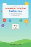 Advanced Fraction Subtraction: 50 Fun Worksheets for Different Denominators & Mixed Numbers
