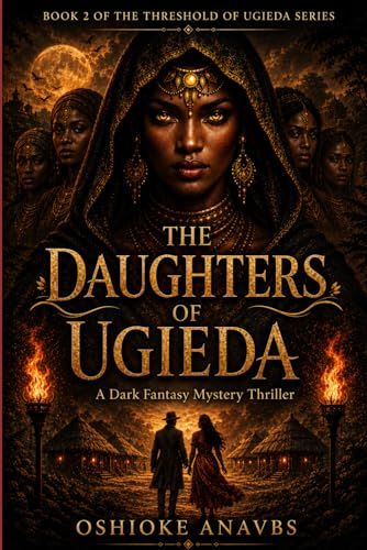 THE DAUGHTERS OF UGIEDA: A Dark Fantasy Mystery Thriller