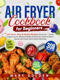 Air Fryer Cookbook for Beginners