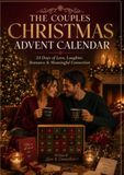 THE COUPLES CHRISTMAS ADVENT CALENDAR: 24 Days of Love, Laughter, Romance & Meaningful Connection