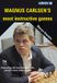 Magnus Gambit Publications Ltd Magnus Carlsen's Most Instructive Games Paperback