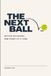 The Libri GmbH The Next Ball Paperback