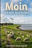 Moin und neue Geschichten
