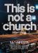 Manifesta 16 Ruhr: This is not a church Paperback