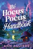 The Hocus Pocus The Hocus Pocus Handbook