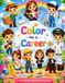 Color Me A Career: Explore Exciting Jobs Through Coloring
