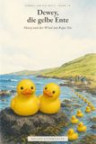 Dewey und der Wind von Rapa Nui: Einmal um die Welt - Band 10