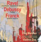 Sonderjylands Danacord Ravel: Piano Cto, Debussy: Fantaisie, Franck: Symp