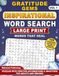 Gratitude Gems: Words That Heal: Large Print Word Search Puzzle Book for Adults & Seniors