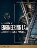 HANDBOOK Independently Published Handbook of Engineering Law and Professional Practice: Essential Legal Principles, Contracts, Liability, Ethics, and Risk Management for Engineers