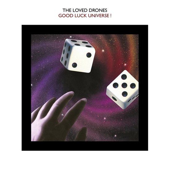 Good Loved Drones - Good Luck Universe! (LP)
