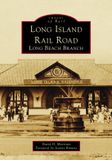 Long Arcadia Publishing Long Island Rail Road Paperback