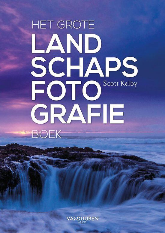 VDM Het grote landschapsfotografieboek - Scott Kelby | Paperback