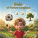 Gabi et l'arbre magique: l'éducation financière pour les enfants