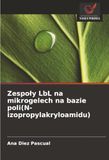 Zespo¿y Zespoly LbL na mikrogelech na bazie poli(N-izopropylakryloamidu): DE