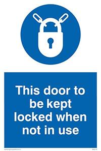Viking Signs "Deze deur wordt vergrendeld wanneer niet in gebruik" bord - 150x100mm